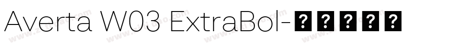 Averta W03 ExtraBol字体转换